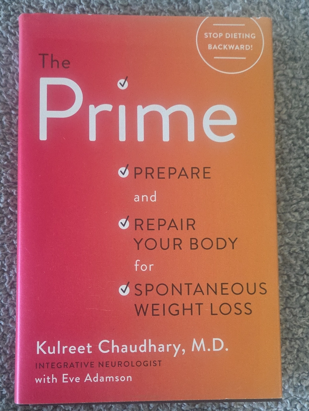 The Prime by Kulreet Chaudhary,MD. Integrative Neurologist With Eve Adamson